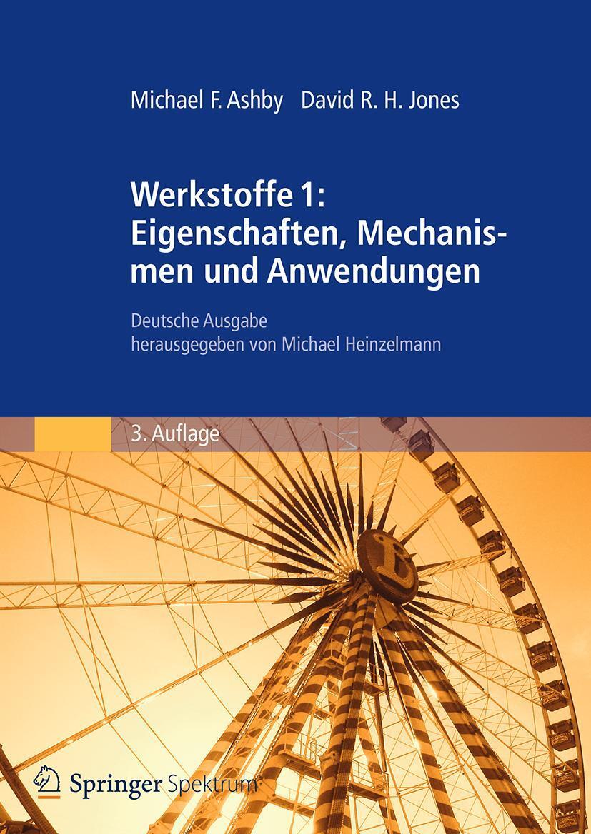Cover: 9783827417084 | Werkstoffe 1: Eigenschaften, Mechanismen und Anwendungen | Taschenbuch