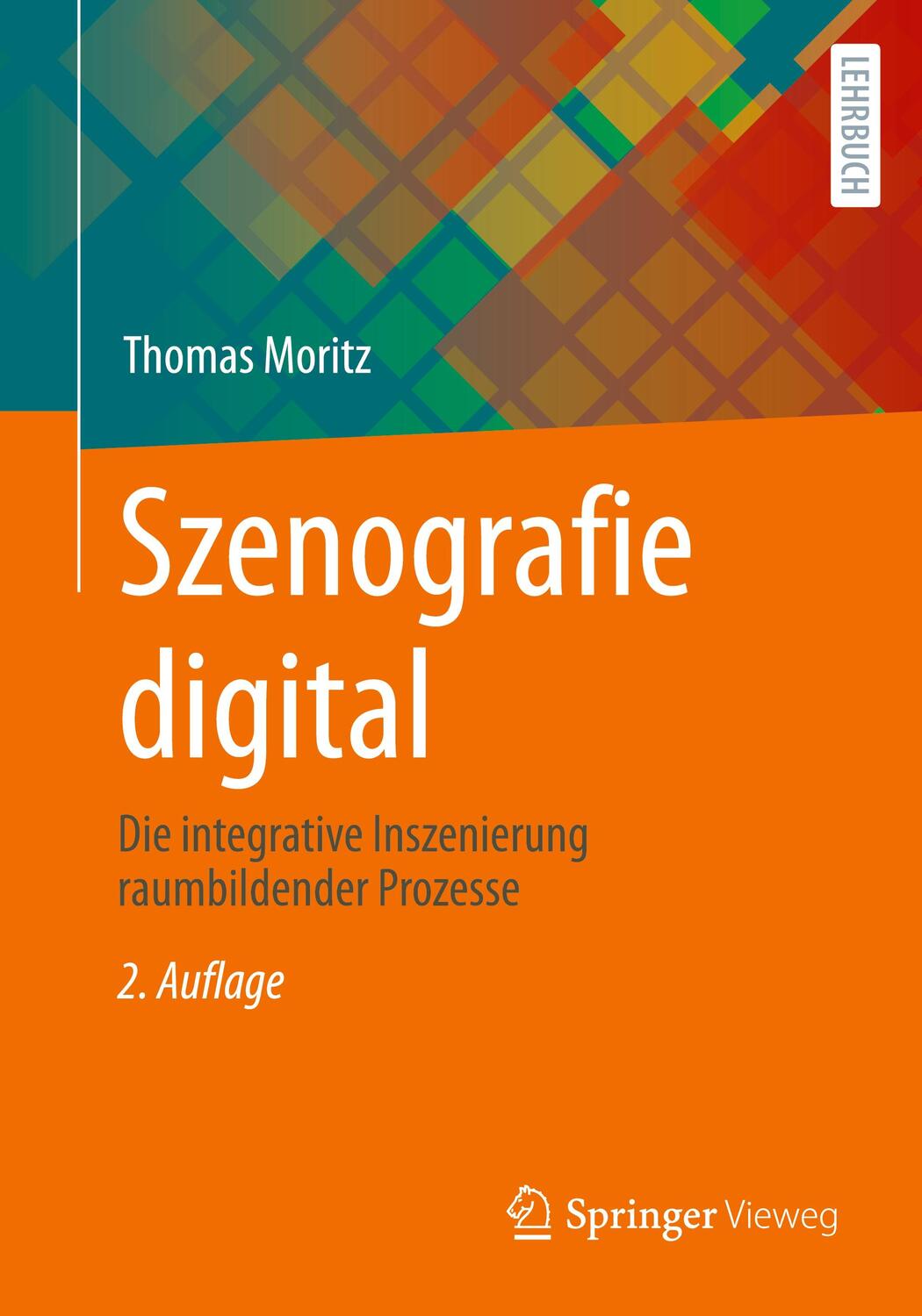 Cover: 9783658398088 | Szenografie digital | Thomas Moritz | Taschenbuch | Paperback | xi
