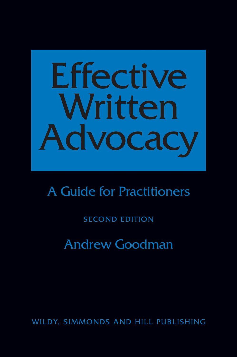 Cover: 9780854900954 | Effective Written Advocacy | A Guide for Practitioners | Goodman