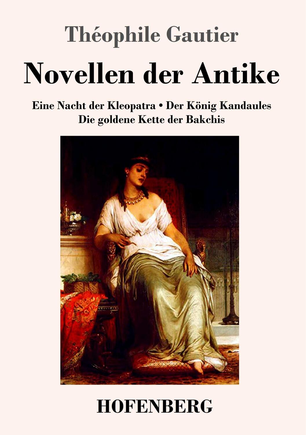 Cover: 9783743722101 | Novellen der Antike | Théophile Gautier | Taschenbuch | Paperback