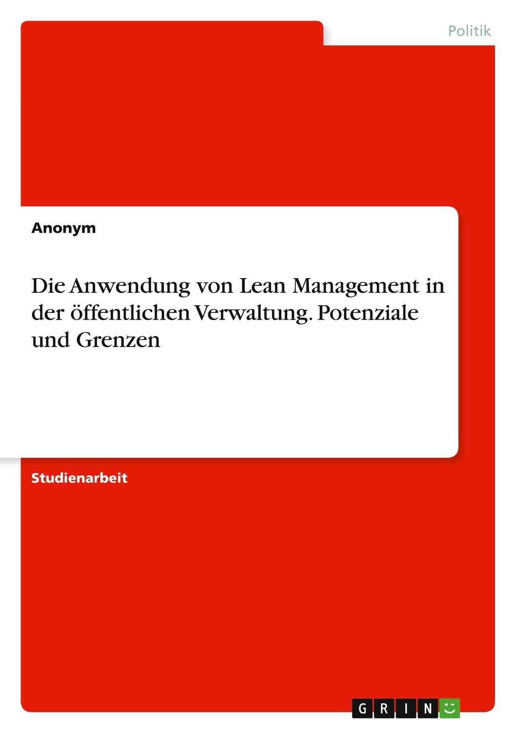 Cover: 9783346900050 | Die Anwendung von Lean Management in der öffentlichen Verwaltung....