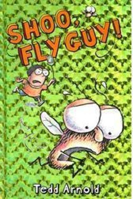 Cover: 9780439639057 | Shoo, Fly Guy! (Fly Guy #3) | Volume 3 | Tedd Arnold | Buch | Gebunden