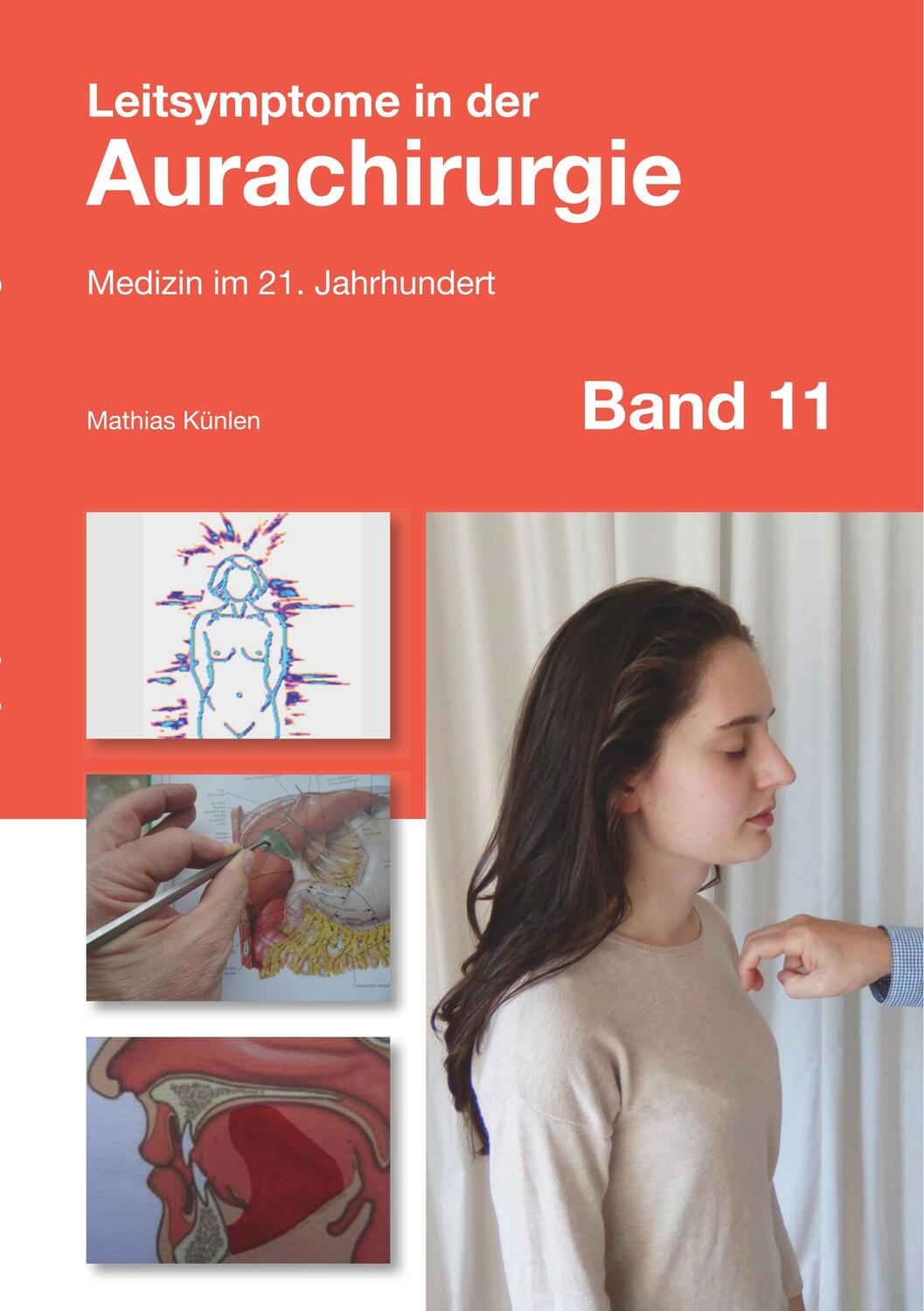 Cover: 9783746074948 | Leitsymptome in der Aurachirurgie Band 11 | Medizin im 21. Jahrhundert