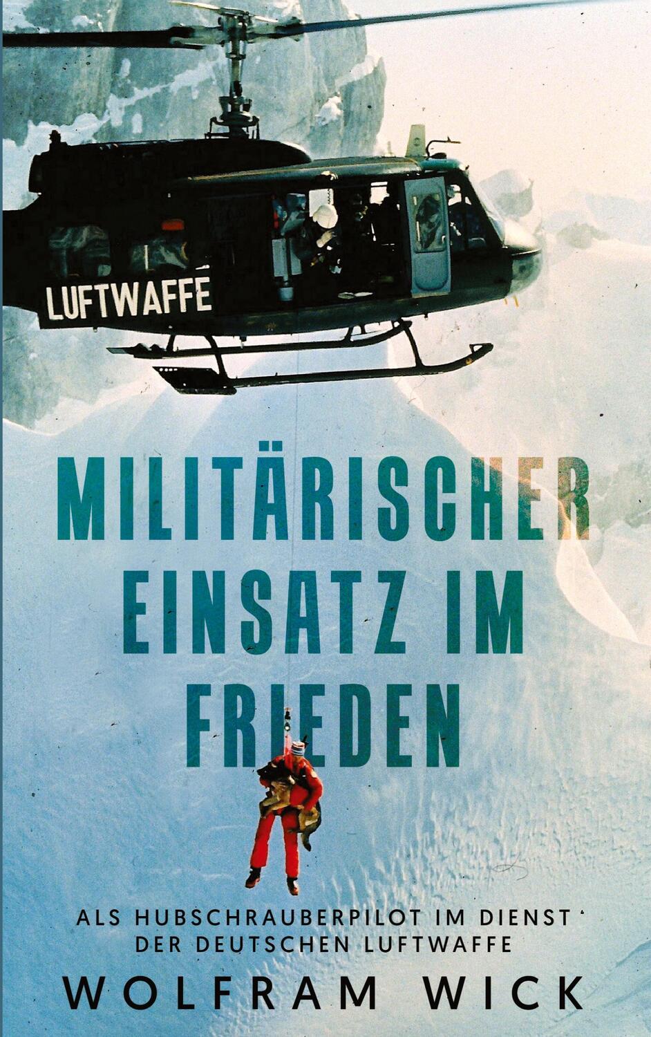 Cover: 9783759702982 | Militärischer Einsatz im Frieden | Wolfram Wick | Taschenbuch | 2024