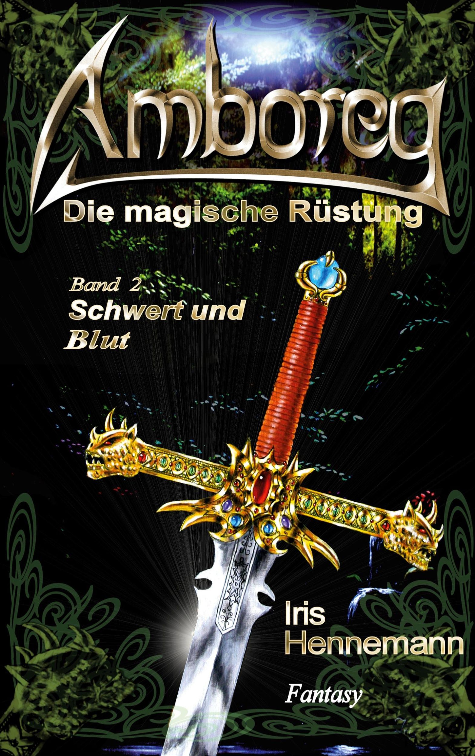 Cover: 9783753490205 | Amboreg - Die magische Rüstung | Schwert und Blut | Iris Hennemann