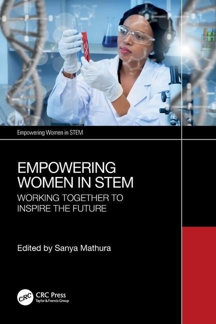 Cover: 9781032678948 | Empowering Women in STEM | Working Together to Inspire the Future