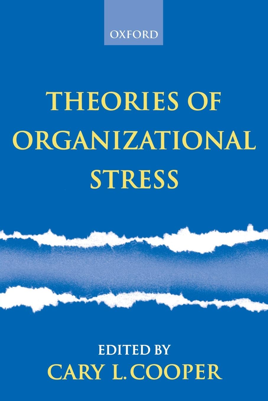 Cover: 9780198297055 | Theories of Organizational Stress | Cary L Cooper | Taschenbuch | 2000