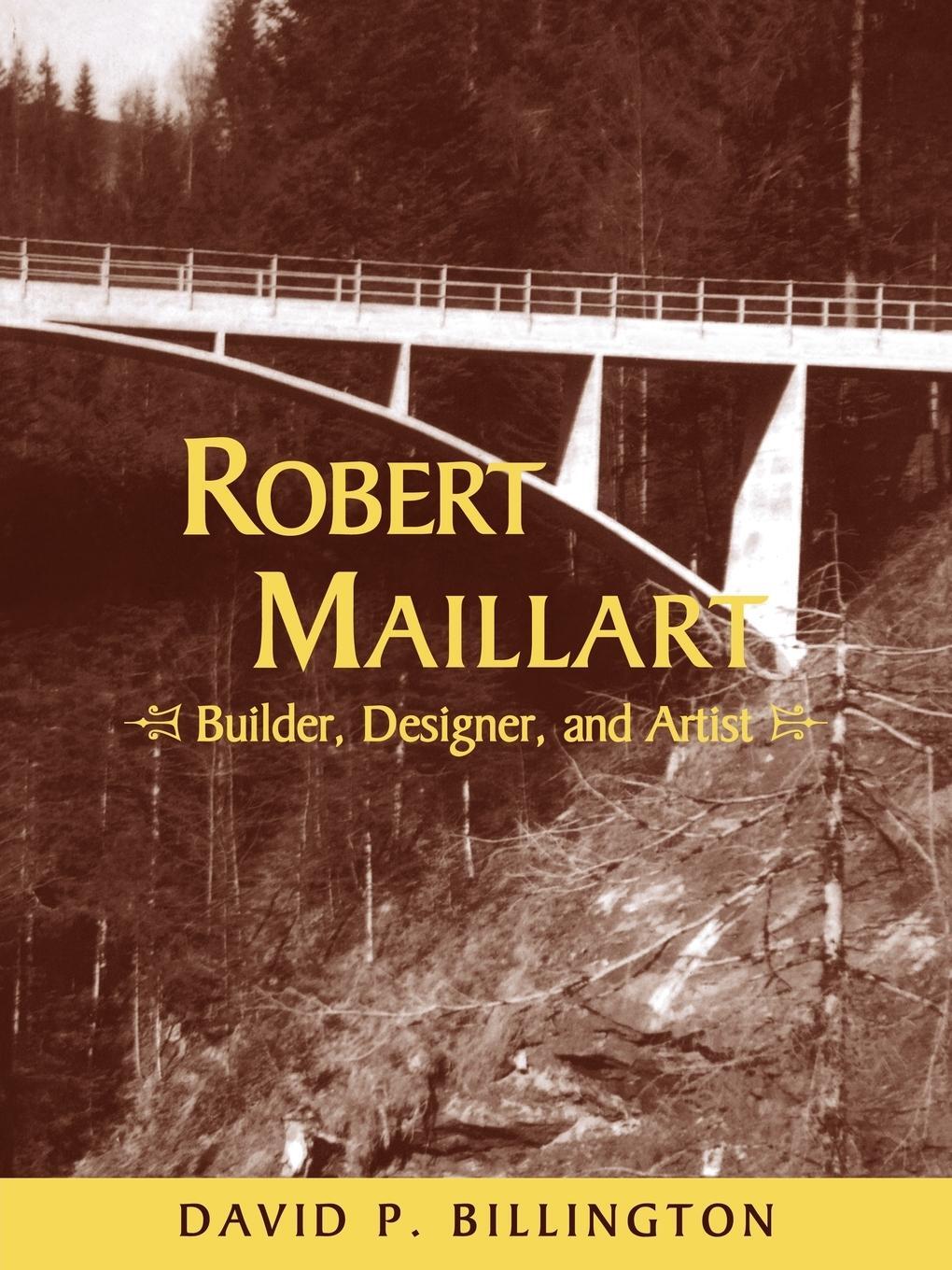Cover: 9780521057424 | Robert Maillart | Builder, Designer, and Artist | Billington (u. a.)