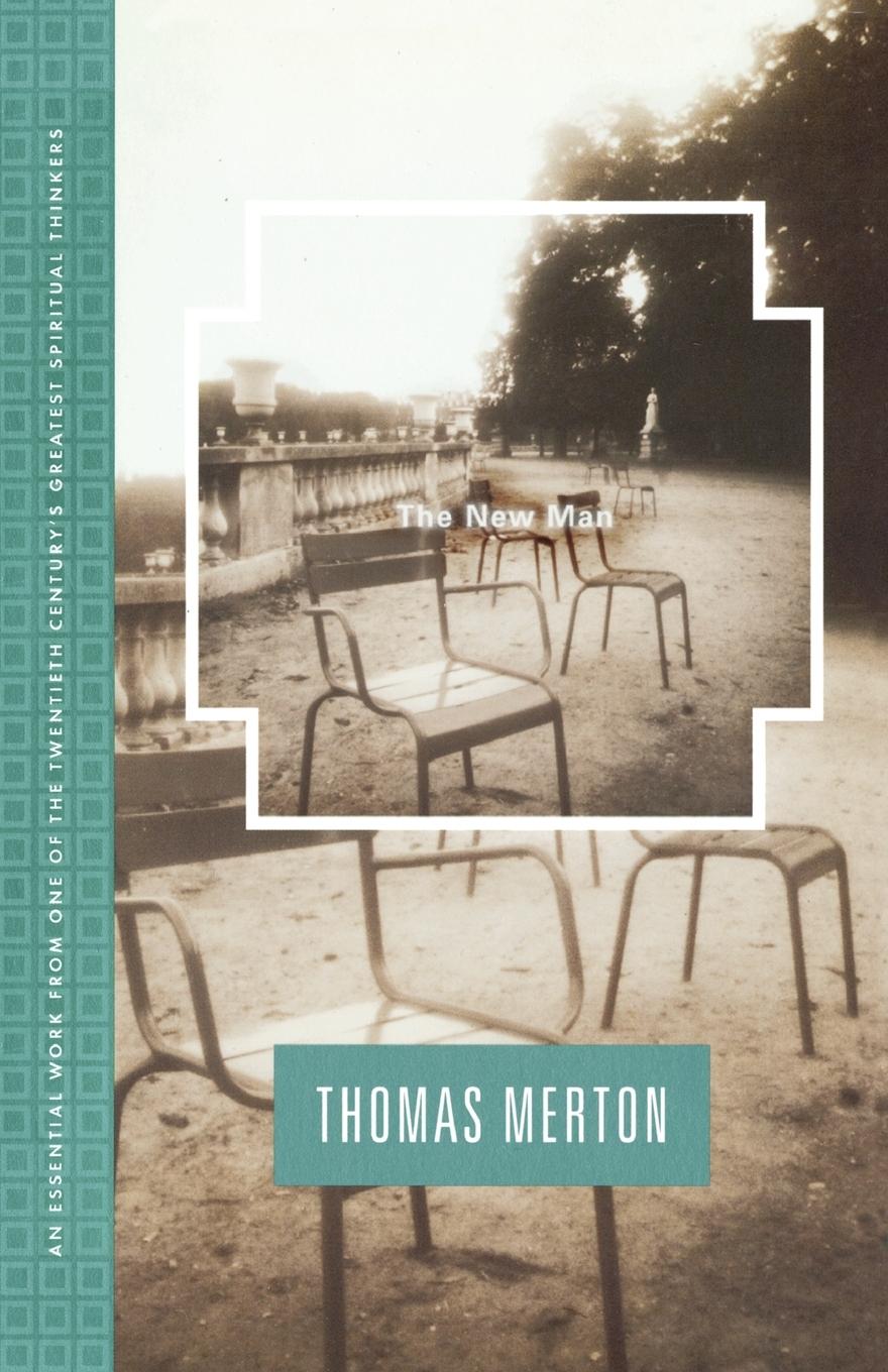 Cover: 9780374514440 | New Man | Thomas Merton | Taschenbuch | Englisch | 1999