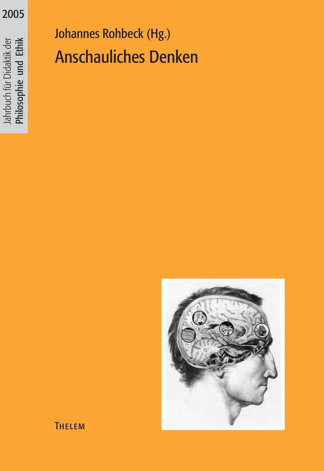 Cover: 9783937672021 | Anschauliches Denken | Johannes Rohbeck | Taschenbuch | Paperback