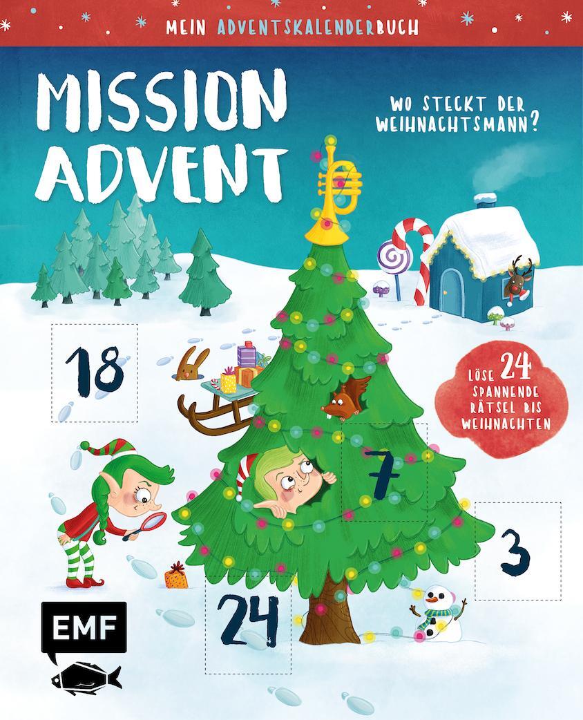 Cover: 9783745900972 | Mein Adventskalender-Buch: Mission Advent - Wo steckt der...