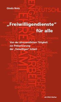 Cover: 9783940865281 | 'Freiwilligendienste' für alle | Gisela Notz | Taschenbuch | 120 S.