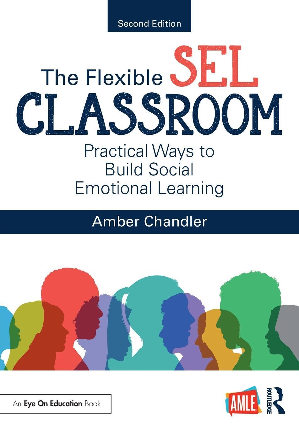 Cover: 9781032126623 | The Flexible SEL Classroom | Amber Chandler | Taschenbuch | Paperback