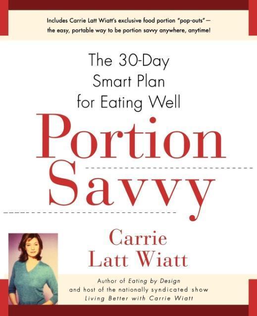 Cover: 9780671024178 | Portion Savvy | The 30-Day Smart Plan for Eating Well | Wiatt | Buch
