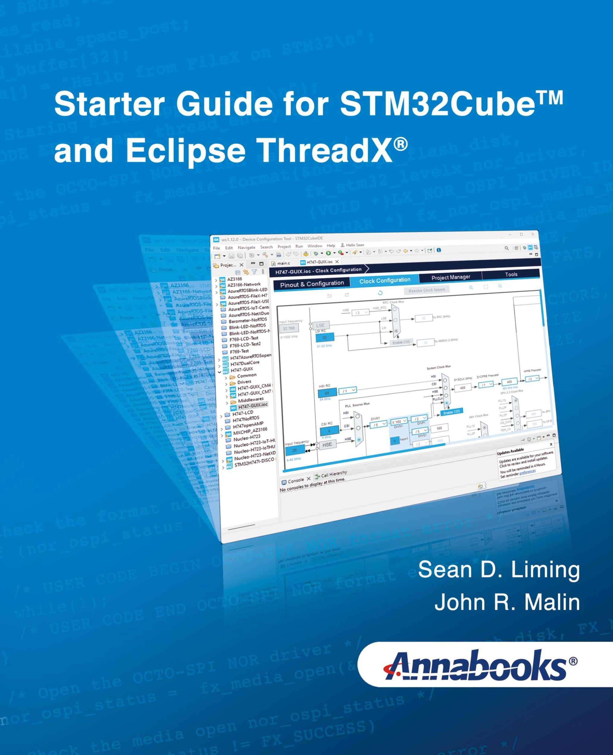 Cover: 9798985417234 | Starter Guide for STM32Cube¿ and Eclipse ThreadX® | John R Malin