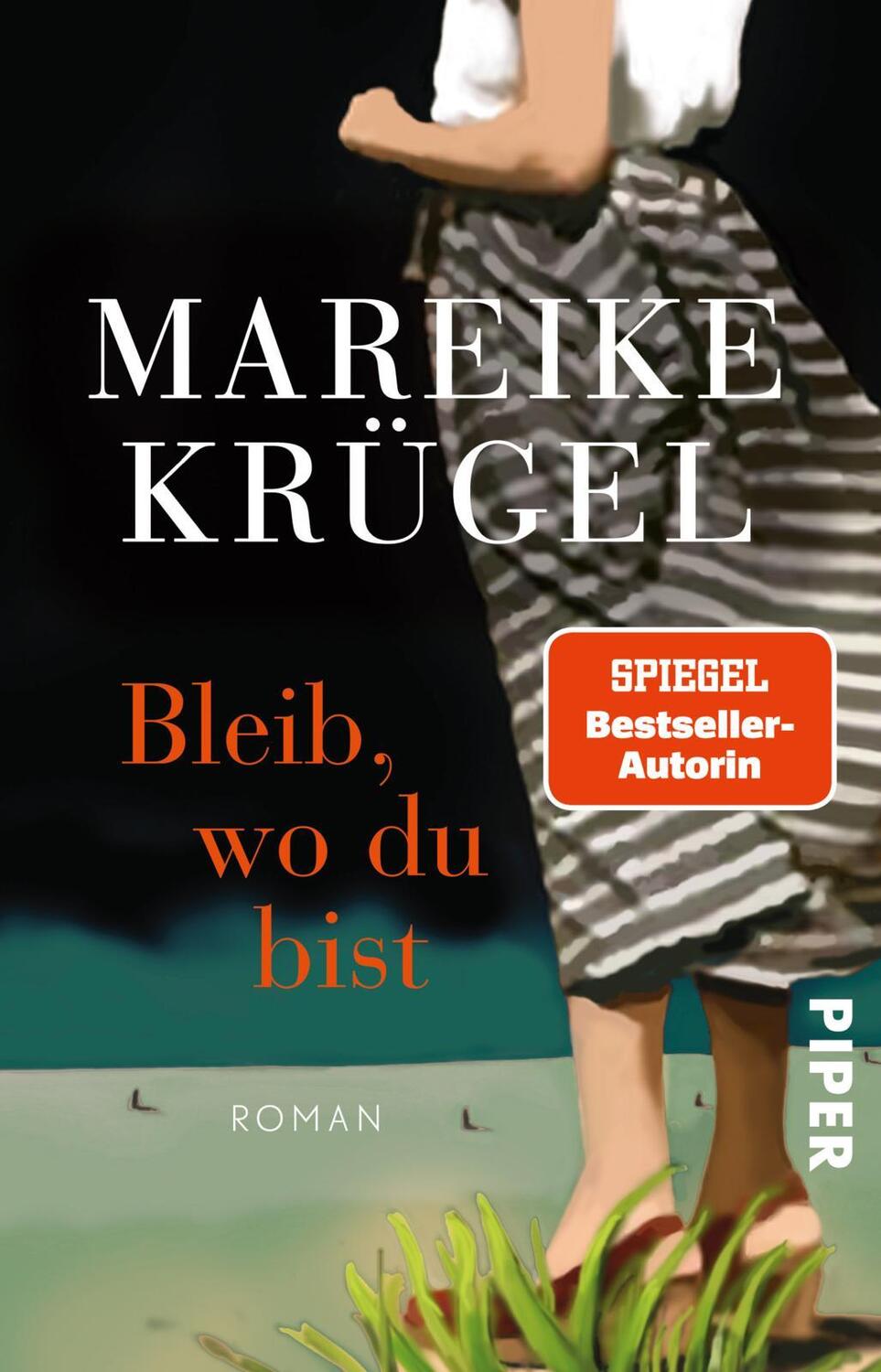 Cover: 9783492312516 | Bleib, wo du bist | Roman | Mareike Krügel | Taschenbuch | Deutsch