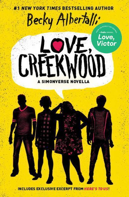 Cover: 9780063048133 | Love, Creekwood: A Simonverse Novella | Becky Albertalli | Taschenbuch