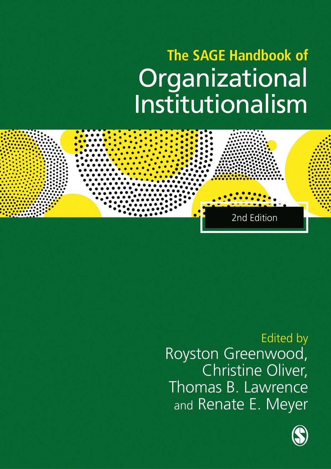 Cover: 9781529712117 | The Sage Handbook of Organizational Institutionalism | Taschenbuch