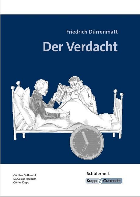 Cover: 9783932609848 | Friedrich Dürrenmatt: Der Verdacht, Schülerheft | Heddrich (u. a.)