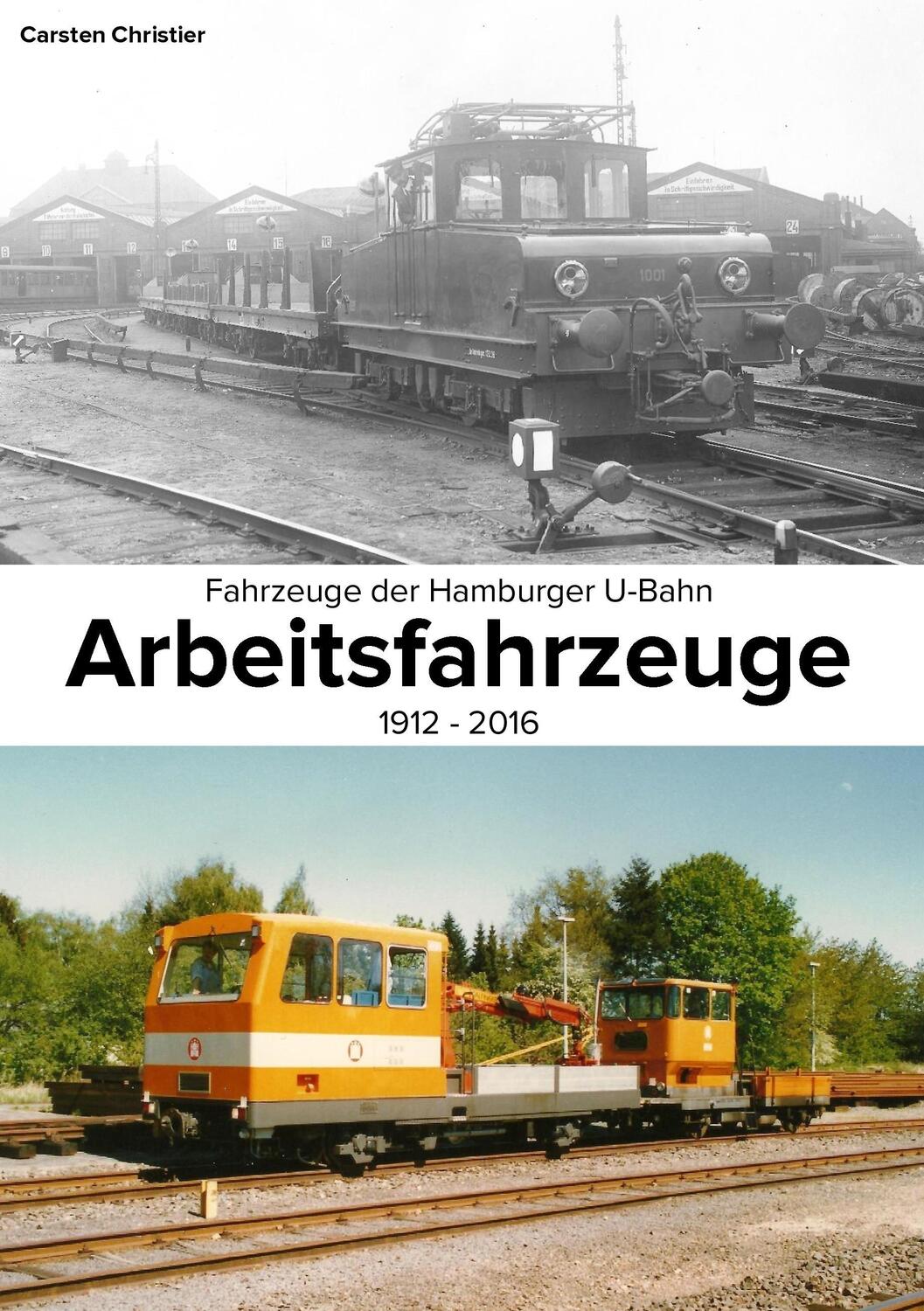 Cover: 9783741288968 | Fahrzeuge der Hamburger U-Bahn: Arbeitsfahrzeuge | 1912-2016 | Buch
