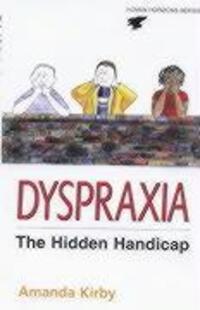 Cover: 9780285635128 | Dyspraxia | Developmental Co-ordination Disorder | Amanda Kirby | Buch