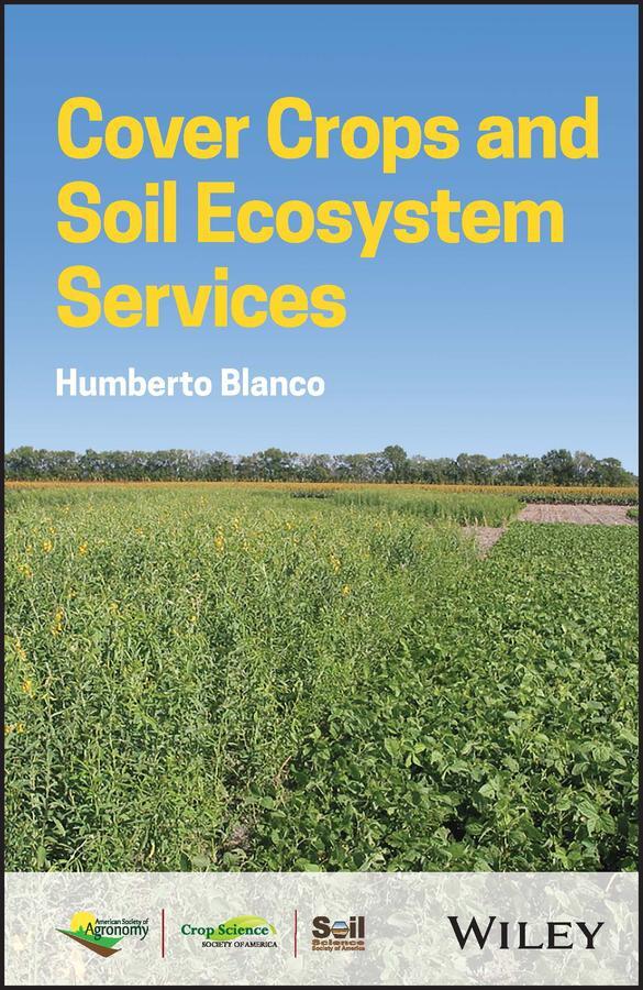 Cover: 9780891186397 | Cover Crops and Soil Ecosystem Services | Humberto Blanco | Buch