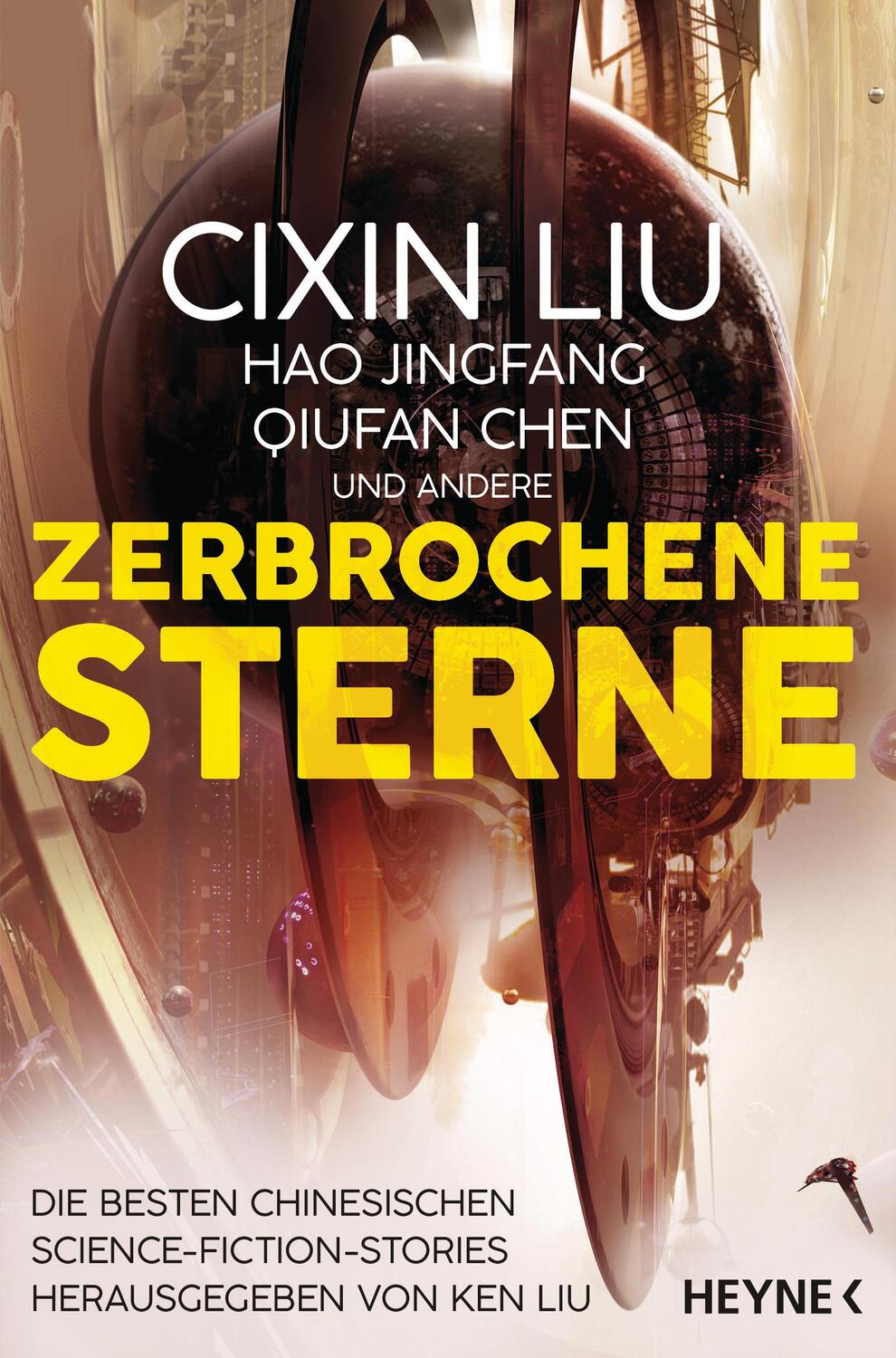 Cover: 9783453320581 | Zerbrochene Sterne | Cixin Liu (u. a.) | Taschenbuch | 672 S. | 2020