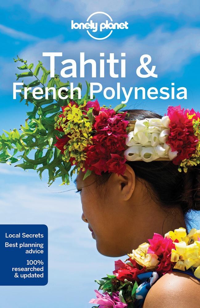 Cover: 9781786572196 | Lonely Planet Tahiti &amp; French Polynesia | Celeste Brash (u. a.) | Buch