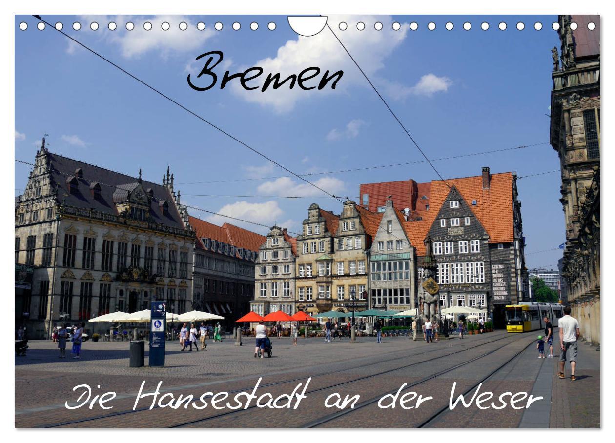 Cover: 9783435289059 | Bremen - Die Hansestadt an der Weser (Wandkalender 2025 DIN A4...