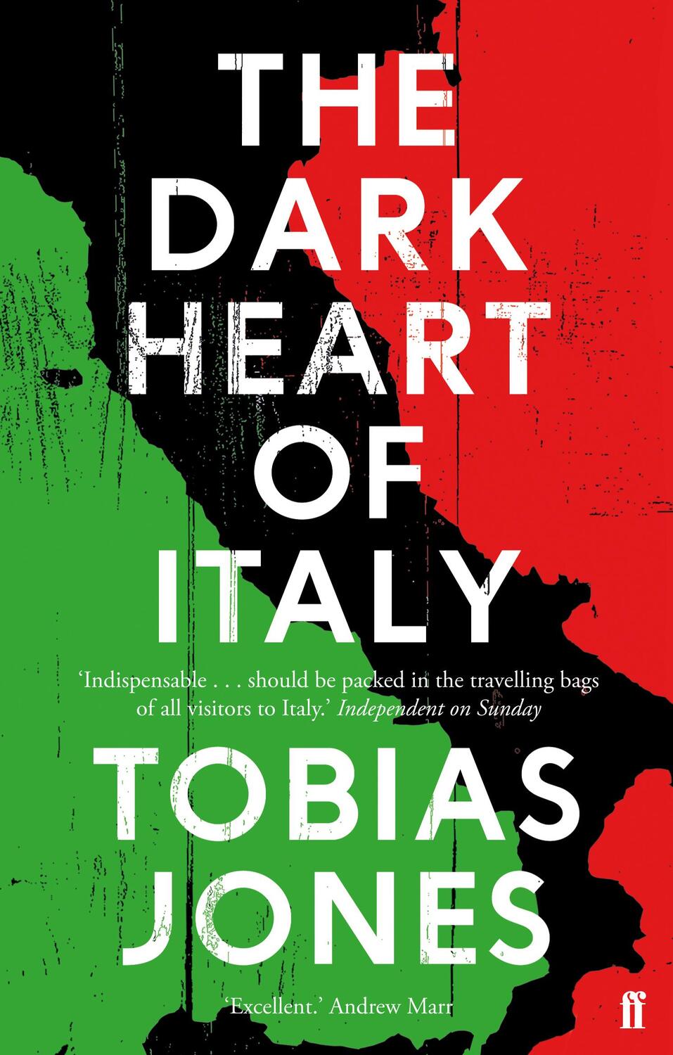 Cover: 9780571302932 | The Dark Heart of Italy | Tobias Jones | Taschenbuch | Englisch | 2013