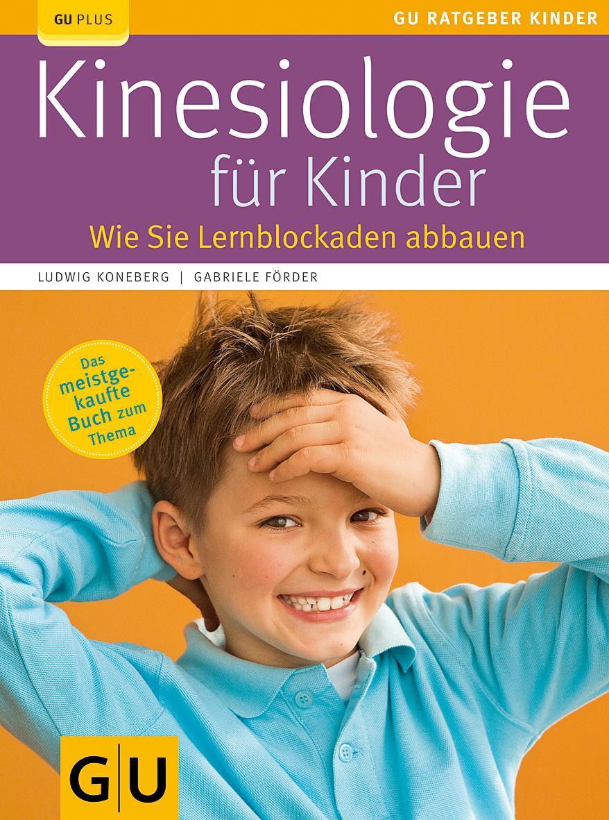 Cover: 9783833813924 | Kinesiologie für Kinder | Wie Sie Lernblockaden abbauen | Taschenbuch