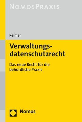 Cover: 9783848752058 | Verwaltungsdatenschutzrecht | Philipp Reimer | Taschenbuch | 210 S.