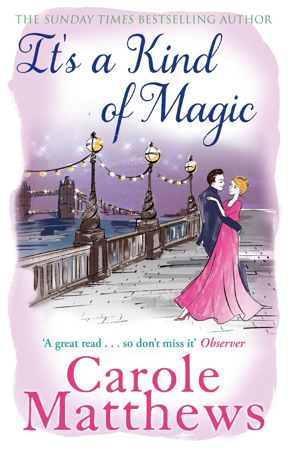 Cover: 9780751551419 | It's a Kind of Magic | Carole Matthews | Taschenbuch | Englisch | 2013