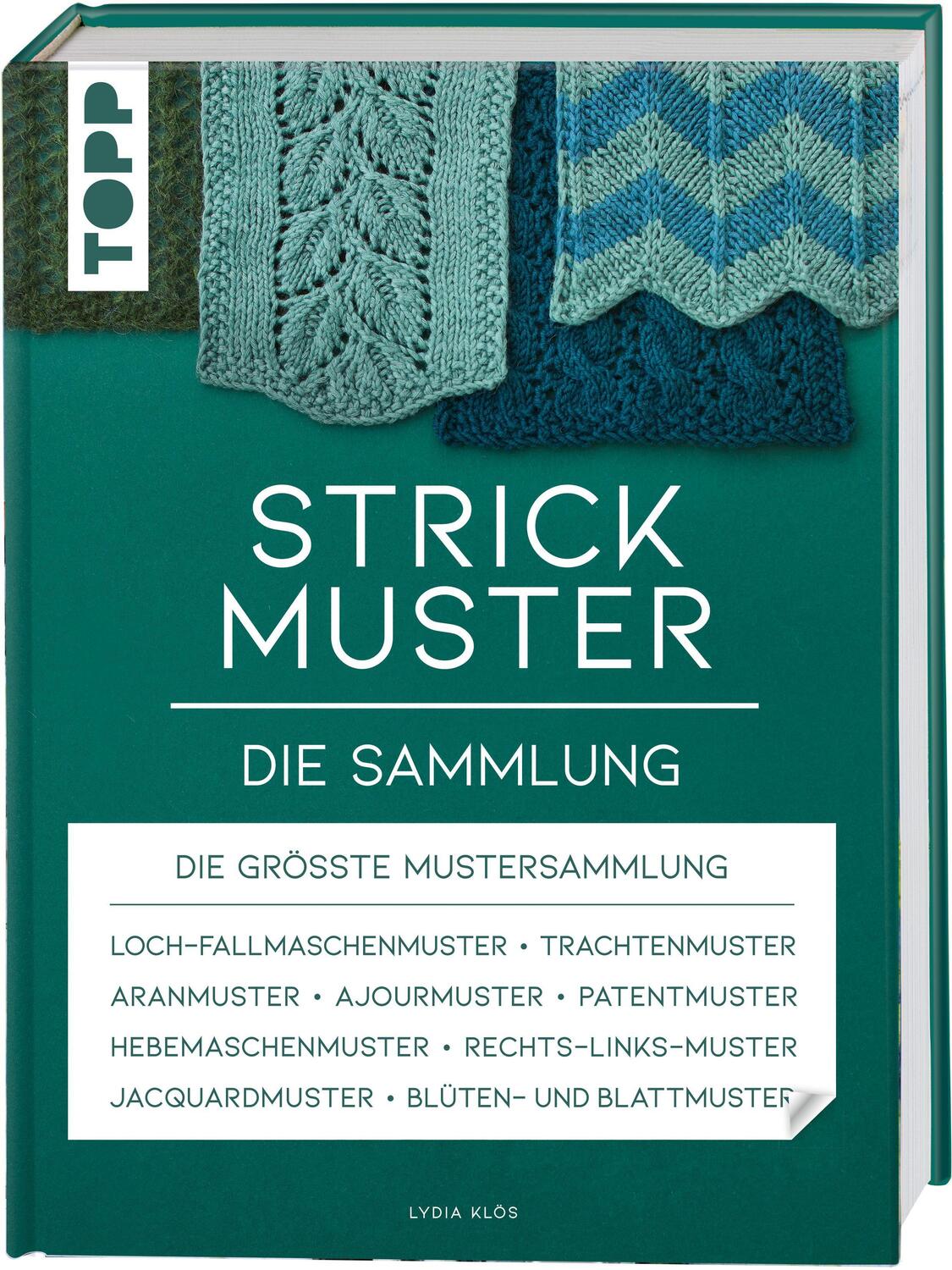 Cover: 9783772448867 | Strickmuster. Die Sammlung. | Lydia Klös | Buch | Standardwerk | 2021