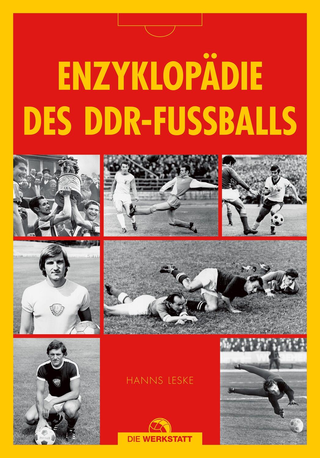 Cover: 9783895335563 | Enzyklopädie des DDR-Fußballs | Hanns Leske | Buch | 592 S. | Deutsch