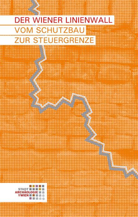 Cover: 9783851610642 | Der Wiener Linienwall | Vom Schutzbau zur Steuergrenze | Mader (u. a.)