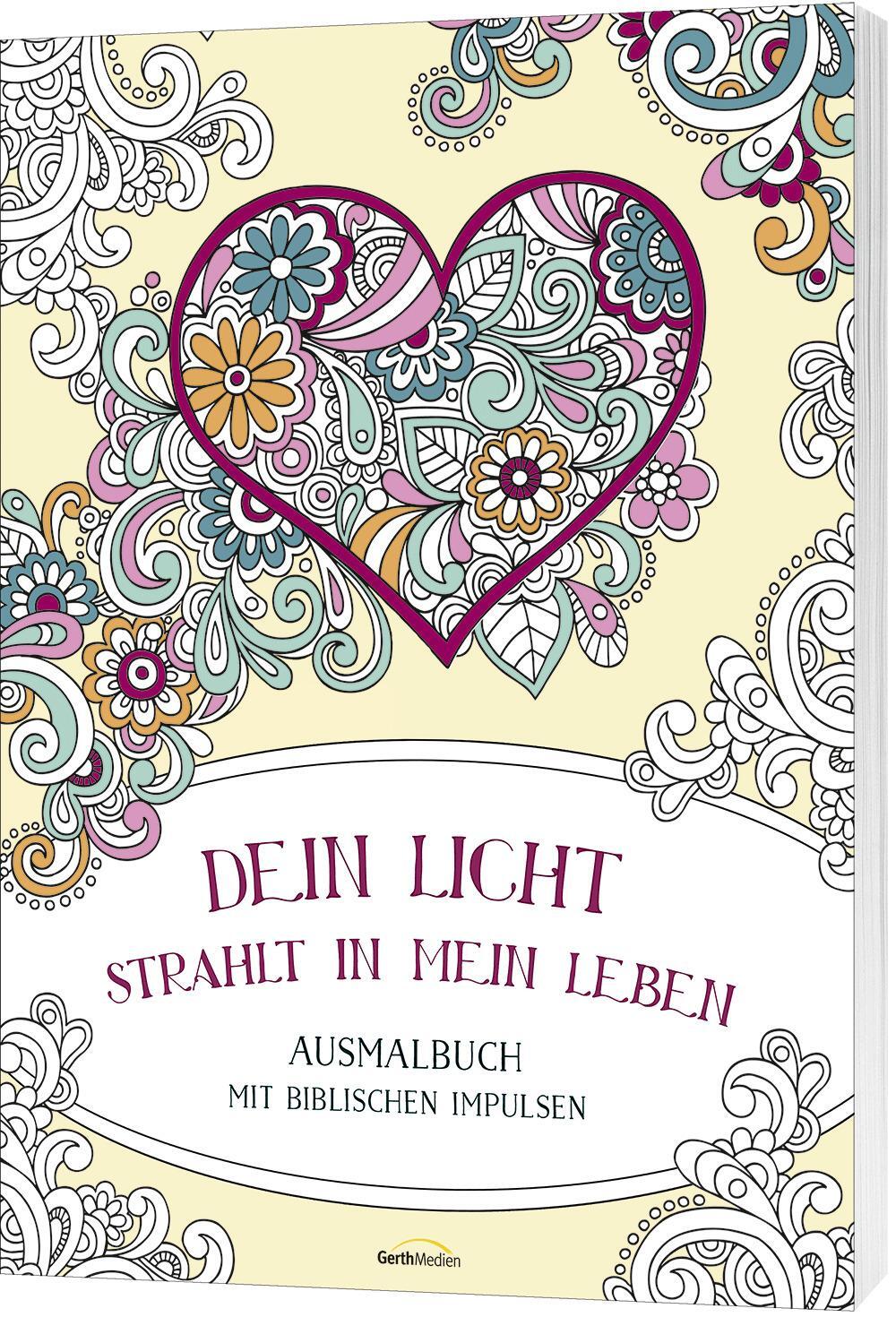 Cover: 9783957349729 | Dein Licht strahlt in mein Leben - Ausmalbuch | Taschenbuch | 96 S.