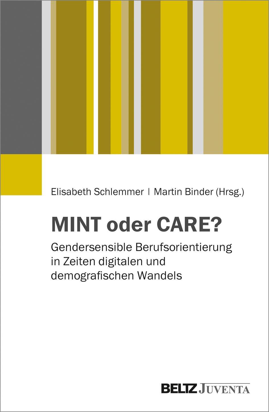 Cover: 9783779939405 | MINT oder CARE? | Elisabeth Schlemmer (u. a.) | Taschenbuch | Deutsch