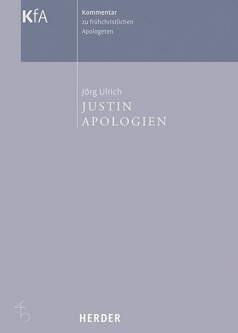 Cover: 9783451290435 | Justin, Apologien | genannt der Märtyrer Justin | Buch | 704 S. | 2019