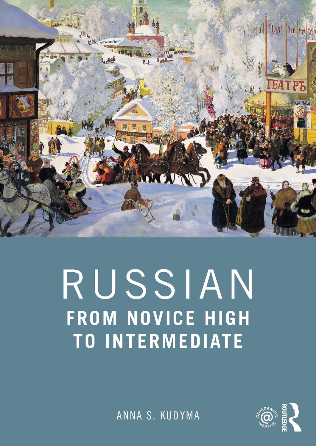 Cover: 9780367137137 | Russian | From Novice High to Intermediate | Anna S. Kudyma | Buch