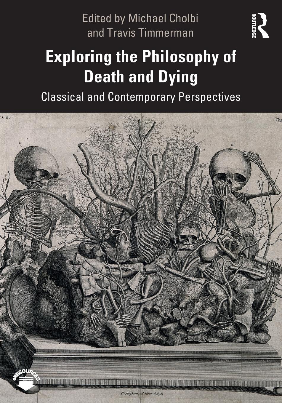 Cover: 9781138393585 | Exploring the Philosophy of Death and Dying | Travis Timmerman (u. a.)