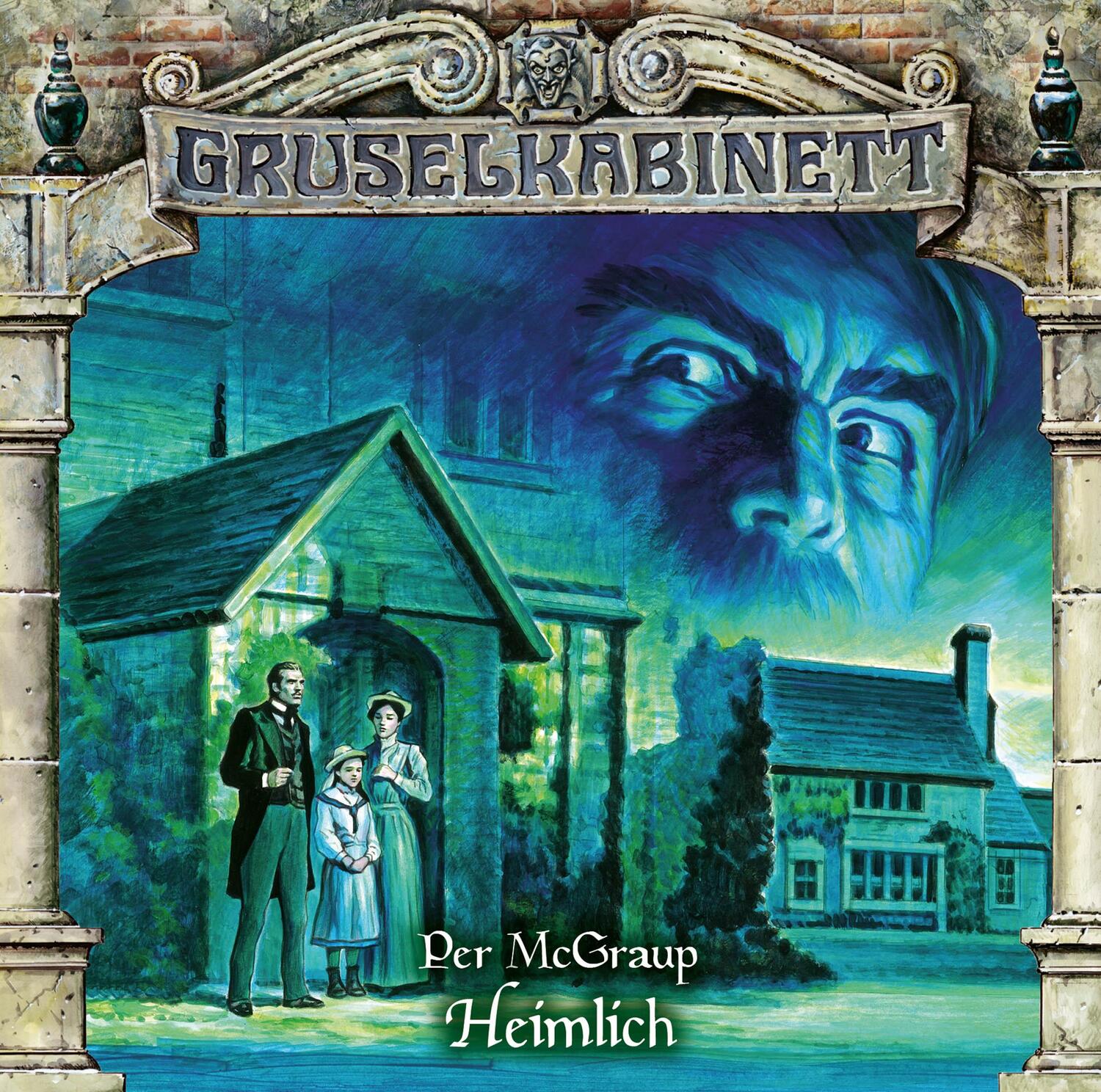 Cover: 9783785786390 | Gruselkabinett - Folge 189 | Heimlich. Hörspiel. | Per McGraup | CD