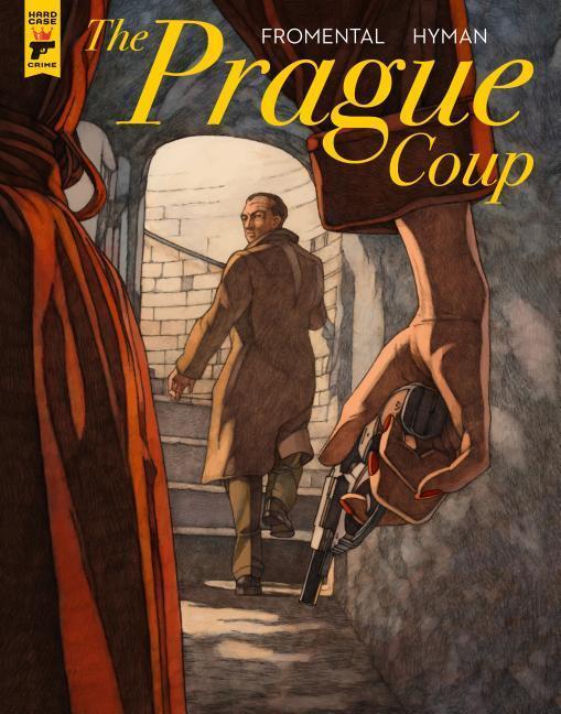 Cover: 9781785868870 | The Prague Coup | Jean-Luc Fromental (u. a.) | Buch | Englisch | 2018