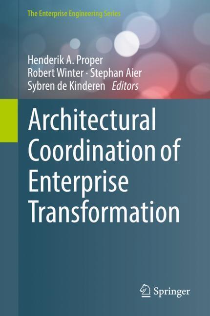 Cover: 9783319695839 | Architectural Coordination of Enterprise Transformation | Buch | xxiii