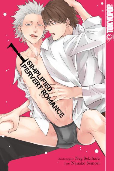 Cover: 9783842084391 | Simplified Pervert Romance 01 | Neg Sekihara (u. a.) | Taschenbuch