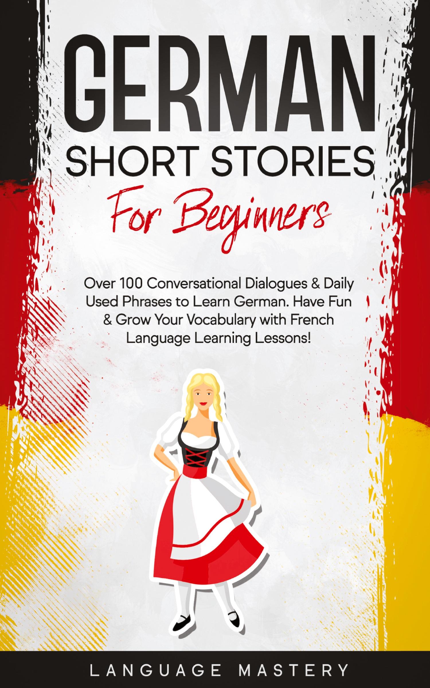 Cover: 9781690437567 | German Short Stories for Beginners | Language Mastery | Taschenbuch