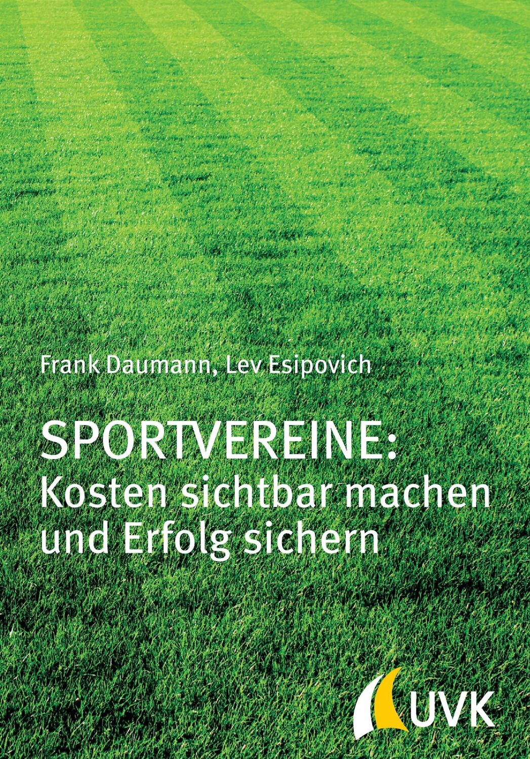 Cover: 9783867647175 | Sportvereine: Kosten sichtbar machen und Erfolg sichern | Taschenbuch