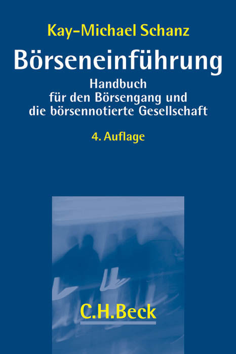 Cover: 9783406642340 | Börseneinführung | Kay-Michael Schanz | Buch | LXXVI | Deutsch | 2012