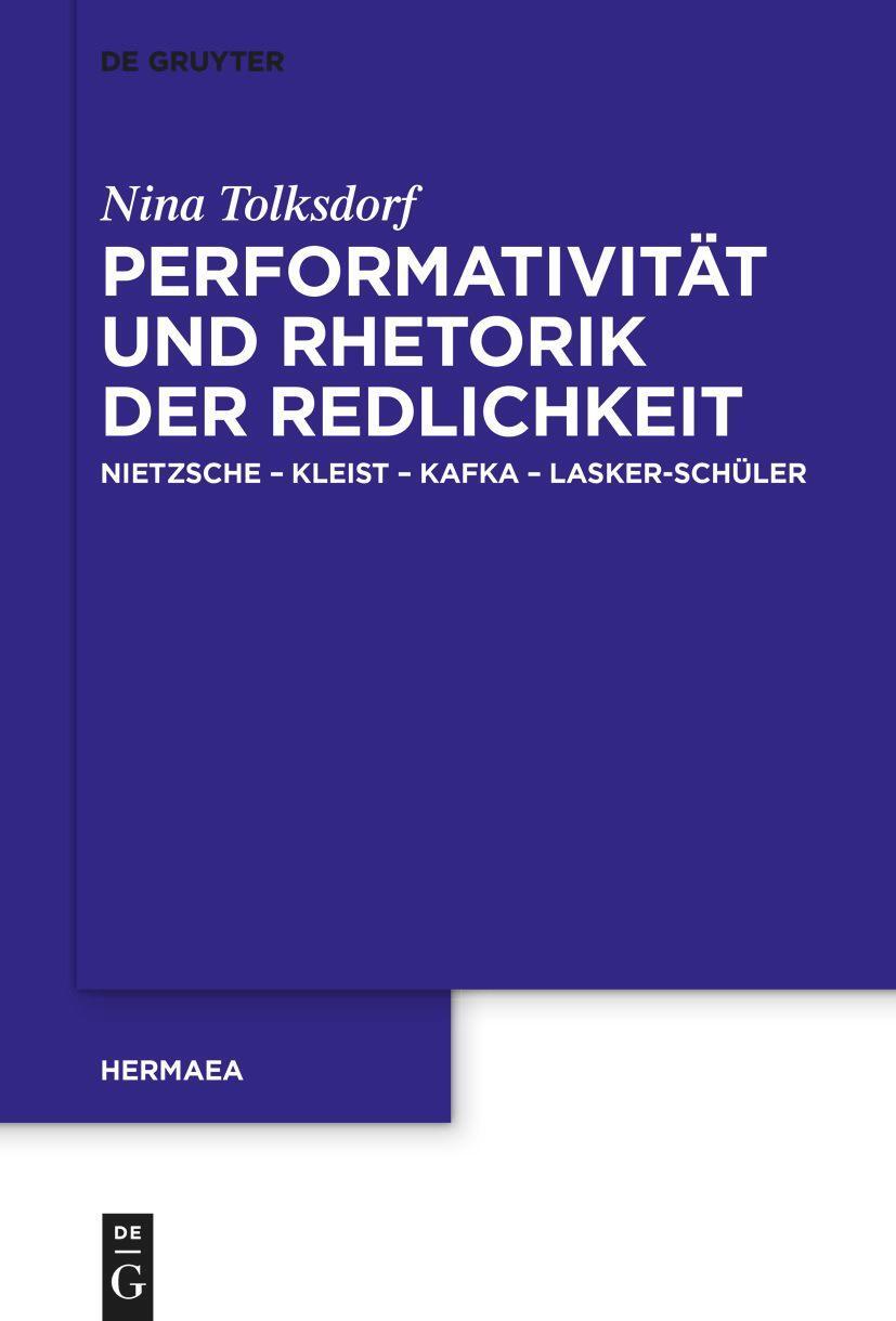 Cover: 9783110992588 | Performativität und Rhetorik der Redlichkeit | Nina Tolksdorf | Buch