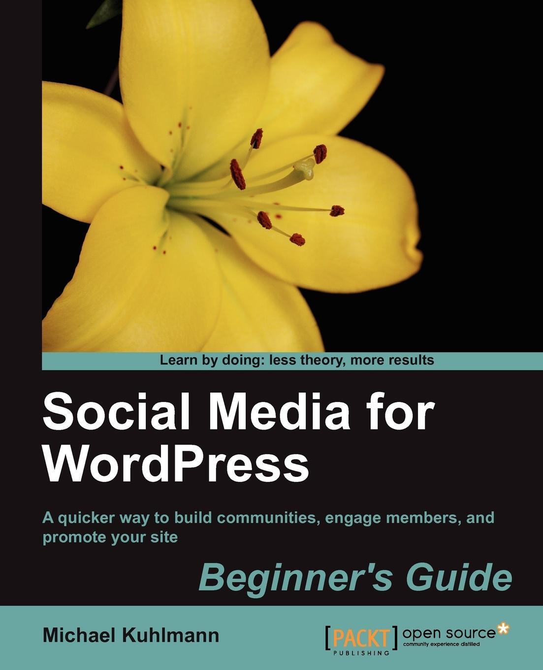 Cover: 9781847199805 | Social Media for Wordpress | Michael Kuhlmann | Taschenbuch | Englisch